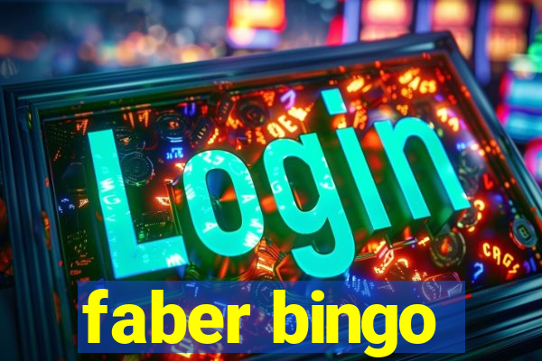 faber bingo