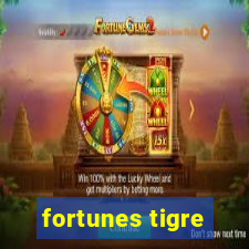 fortunes tigre