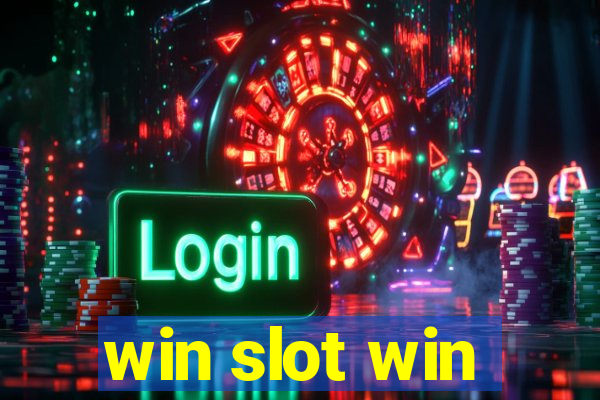 win slot win