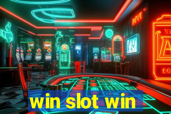 win slot win