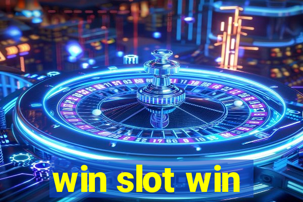 win slot win