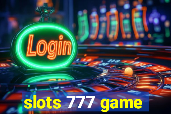 slots 777 game