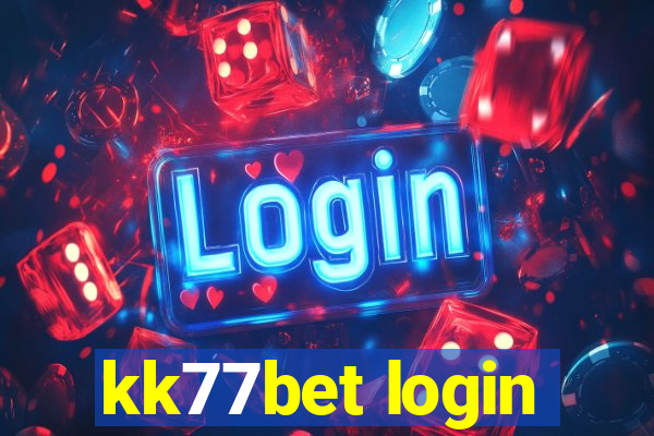 kk77bet login