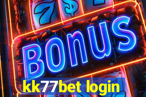 kk77bet login