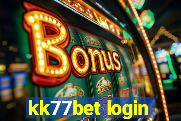 kk77bet login