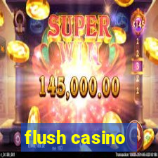 flush casino