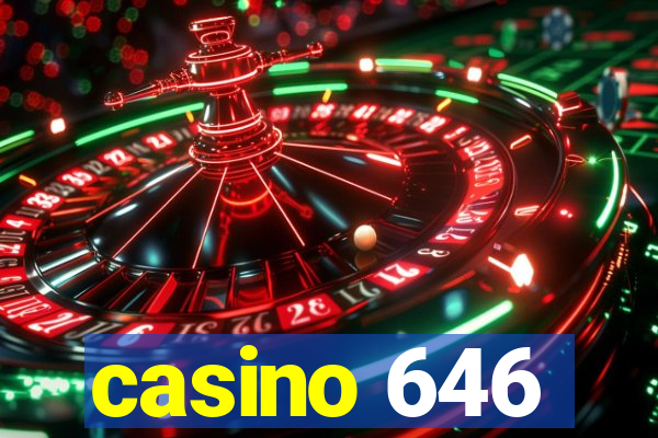 casino 646