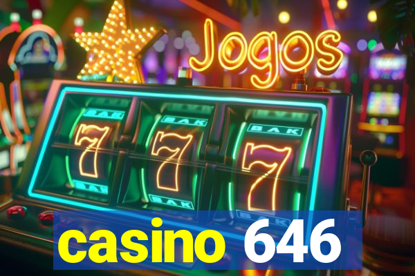 casino 646