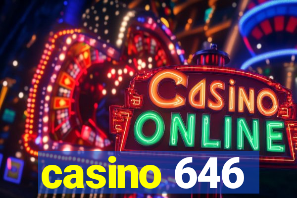 casino 646