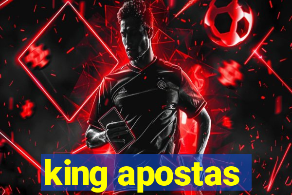 king apostas