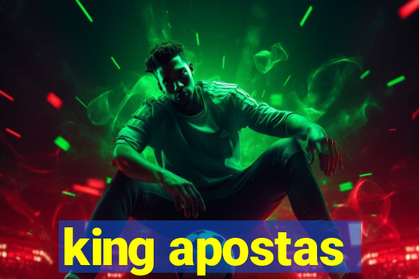 king apostas