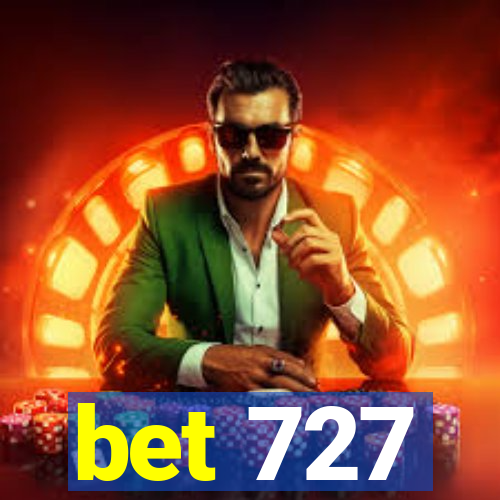 bet 727