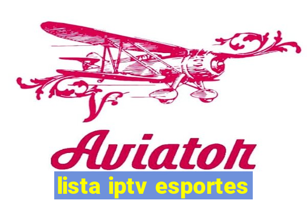 lista iptv esportes