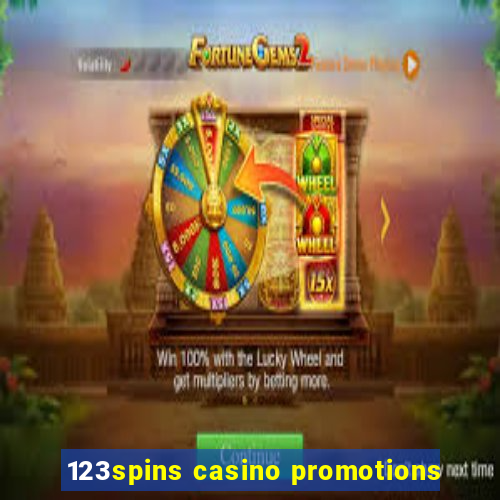 123spins casino promotions