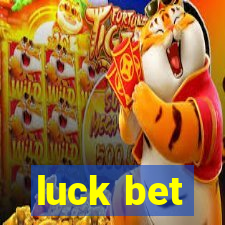 luck bet