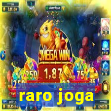 raro joga