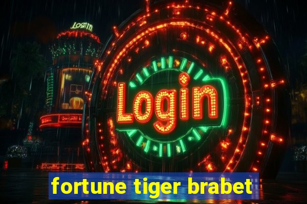 fortune tiger brabet