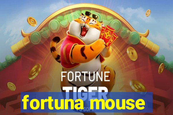 fortuna mouse