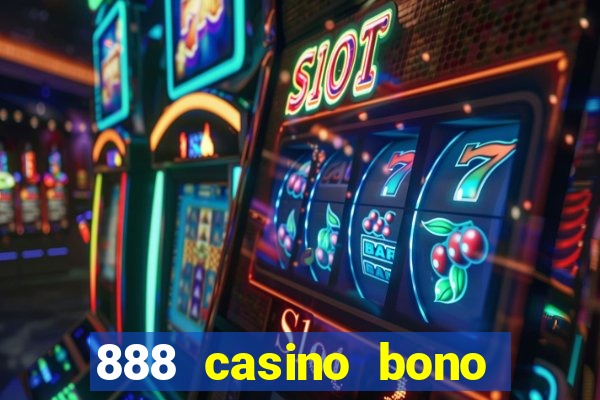 888 casino bono sin depósito