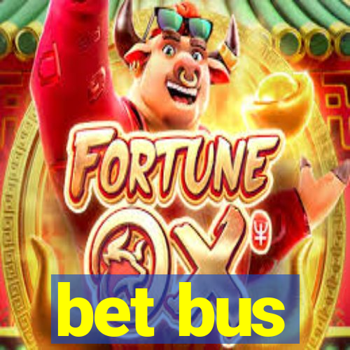 bet bus