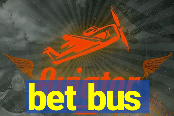 bet bus