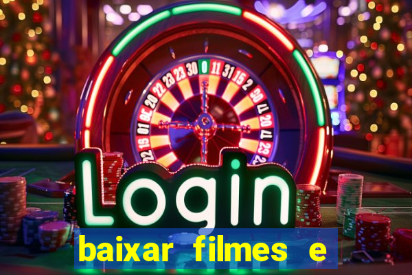 baixar filmes e séries mp4