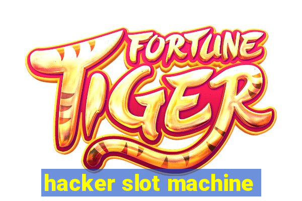 hacker slot machine