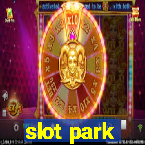 slot park