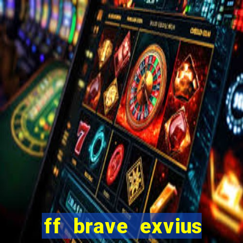 ff brave exvius tier list