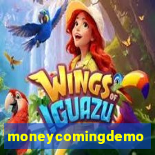 moneycomingdemo