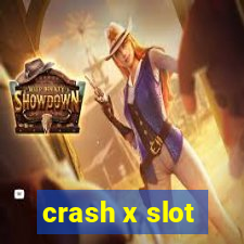 crash x slot