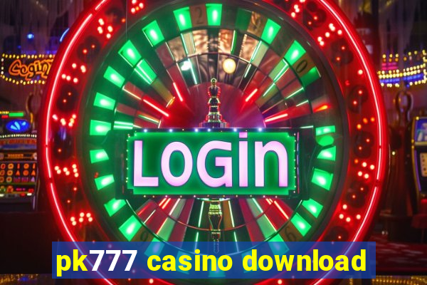 pk777 casino download