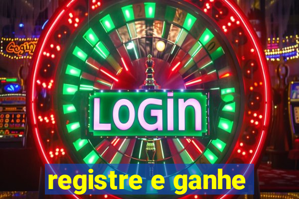 registre e ganhe