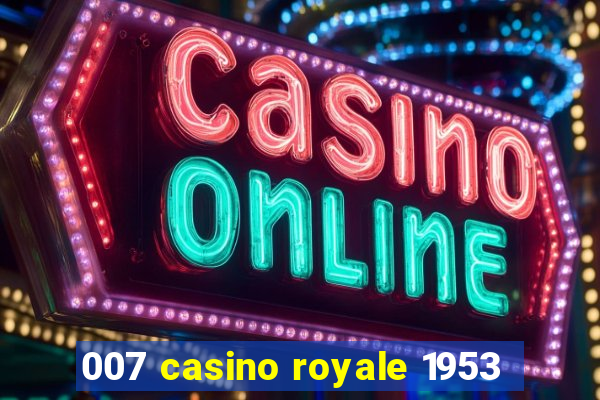 007 casino royale 1953