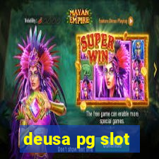 deusa pg slot