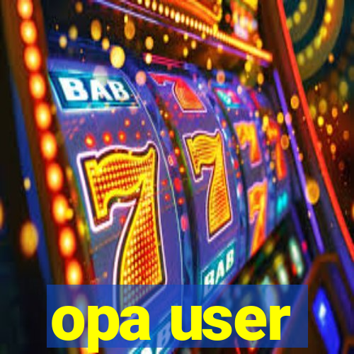 opa user