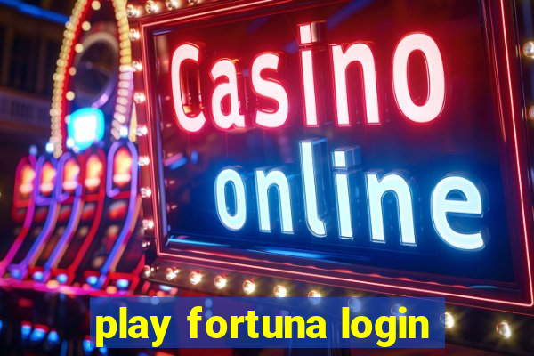 play fortuna login