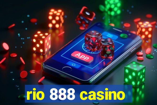 rio 888 casino