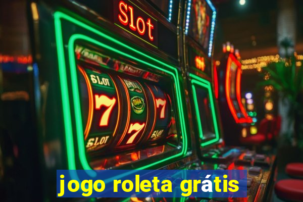 jogo roleta grátis