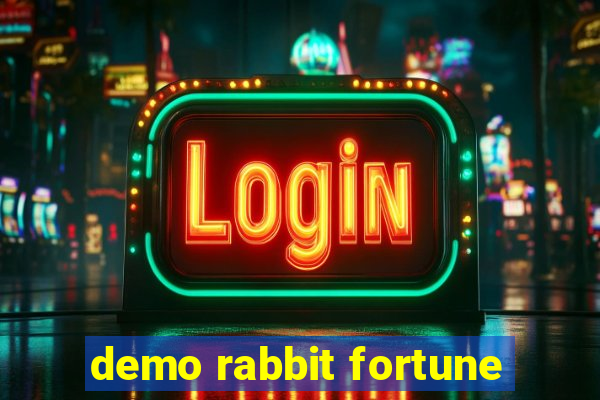 demo rabbit fortune