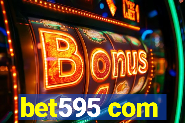 bet595 com