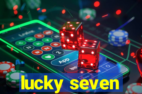 lucky seven