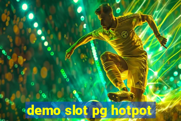 demo slot pg hotpot