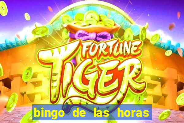 bingo de las horas para imprimir