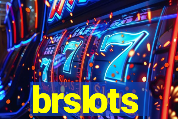 brslots