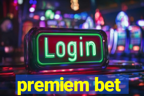 premiem bet