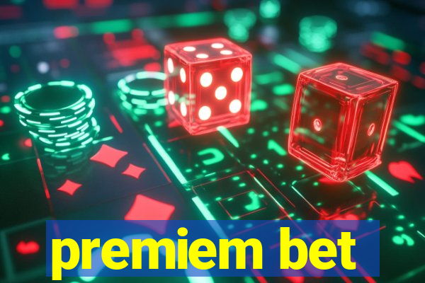 premiem bet