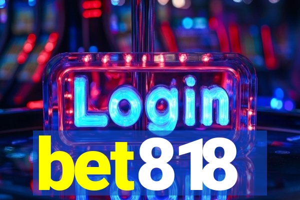 bet818