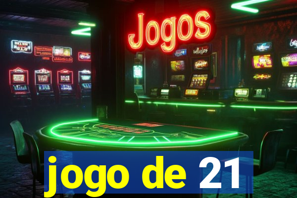 jogo de 21