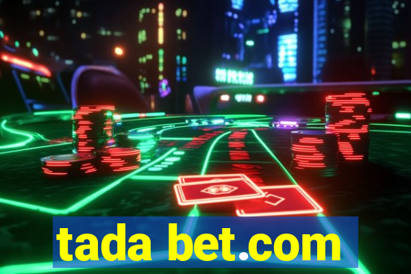 tada bet.com